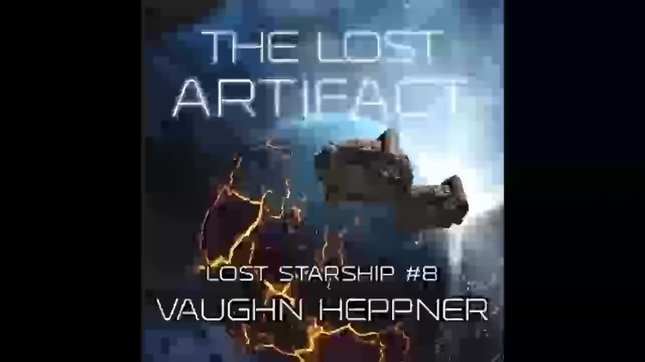 The Lost Artifact (Lost Starship Series), Vaughn Heppner - Part 1