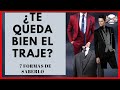 ¿Te QUEDÁ BIEN TU TRAJE?: 7 FORMAS PARA SABERLO