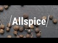 🔵 All About Allspice - What Is Allspice - Glen And Friends Cooking