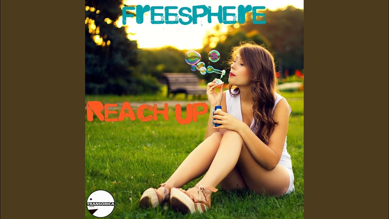 Reach Up (Original Mix)