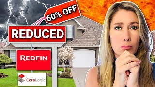 Stormy days ahead for the Housing MarKet- Redfin and Corelogic way in.