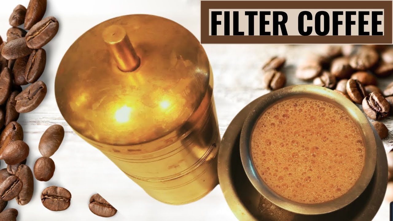 South Indian Filter Coffee - Aarti Madan