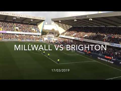 Highlights and atmosphere from The Den. Millwall vs Brighton. FA Cup. 17/03/2019