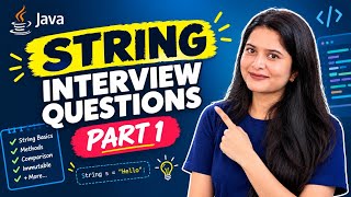 Java String Interview Questions & Answers | Part 1 | 0–4 Years Experience
