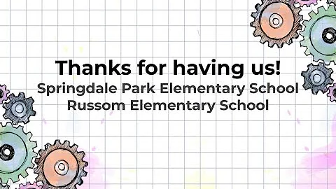 Russom Elementary School & Springdale Park Elementary, May 3-7, 2021