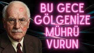 GÖLGE SIRRI, BU GECE HAYATINI DEĞİŞTİRECEK! | CARL JUNG