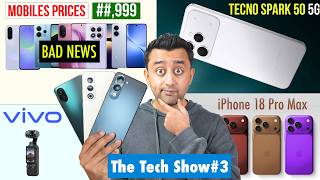 Mobiles Price In Pakistan Bad News - Tecno Spark 50 5G - Iphone 18 Pro Max - Honor X80 - 26 Ultra