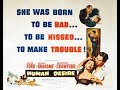 Human Desire (1954) - #2 TCM Clip &quot;Big Men Like Him&quot;