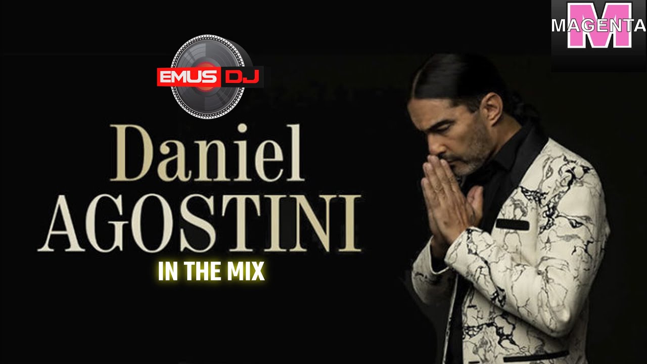 DANIEL AGOSTINI - ENGANCHADO DE 1 HORA (IN THE MIX) EMUS DJ