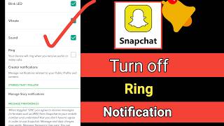 Turn off snapchat ring generation during the notification mobile taskbar