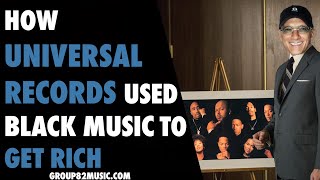 How Universal Records Used Black Music To Get Rich