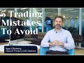 5 Trading Mistakes to Avoid