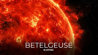 Betelgeuse Is Dying… And One Day It Will Change Our Sky