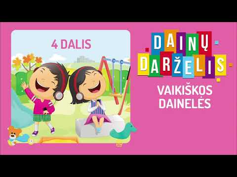 DAINŲ DARŽELIS 4  • Mix • Rinkinys Vaikams • Grojaraštis