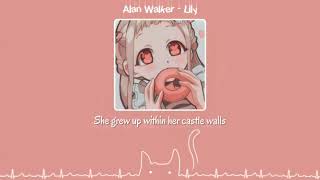 Alan Walker - Lily ( Slowed Down + Lyrics)