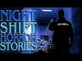 20 Scary Night Shift Stories