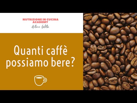 Video: Quanto caffè puoi bere al giorno
