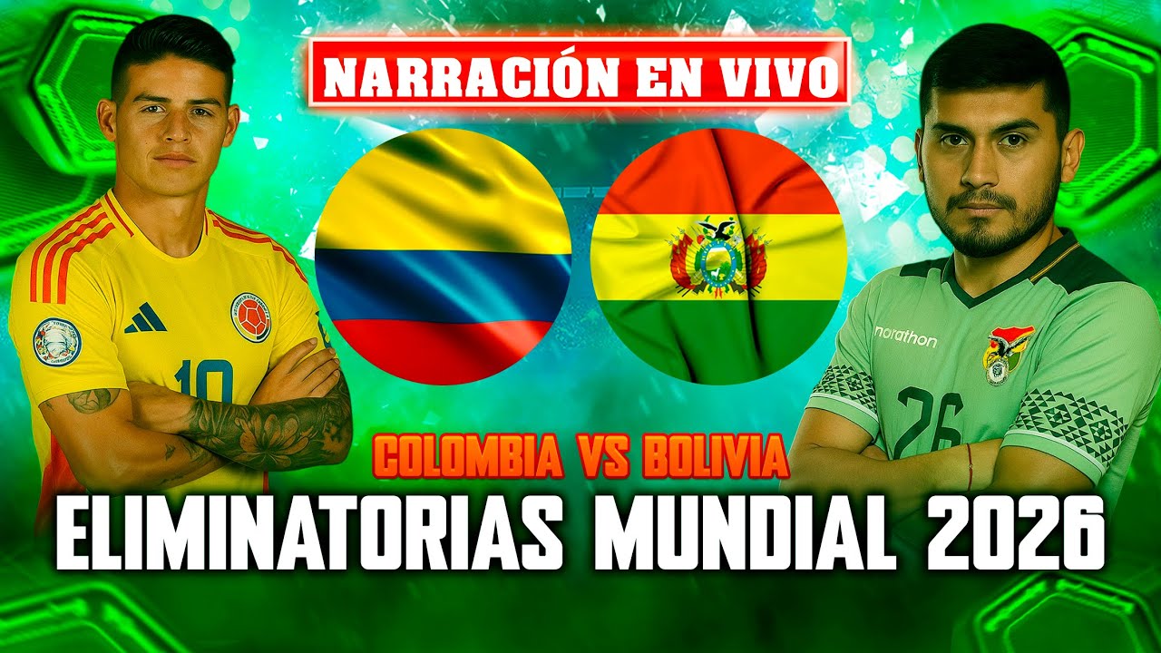 COLOMBIA GOLEÓ A BOLIVIA Y SE CLÁSIFICA AL MUNDIAL 2026 - PARTIDO ...