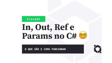 In, Out, Ref e Params no C# | #balta #dotnet #.net #programação