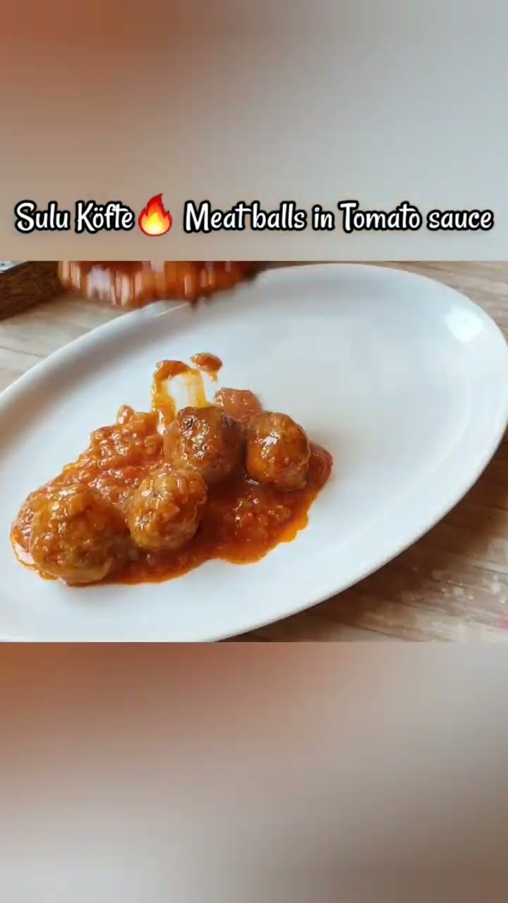 Meat Balls in Tomato Sauce🔥#suluköfte #meatballs #shorts #köfte # ...
