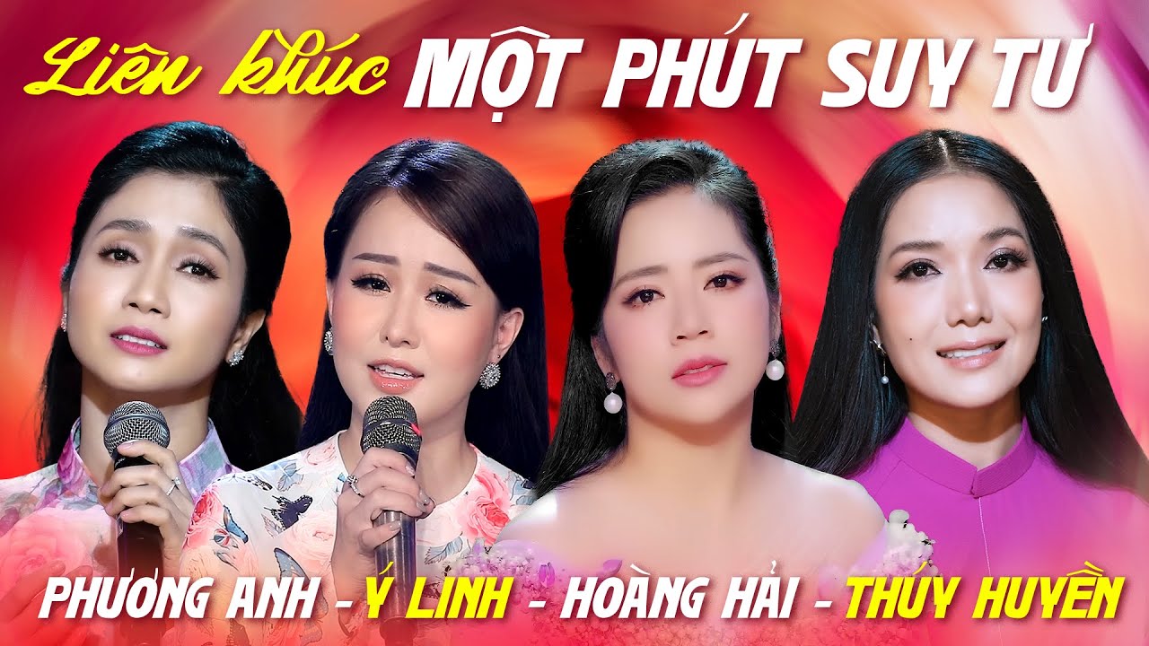 Liên Khúc Ca Nhạc Trữ Tình Vượt Thời Gian - MỘT PHÚT SUY TƯ | Nhạc Vàng Hải Ngoại Nhiều Bài Hay