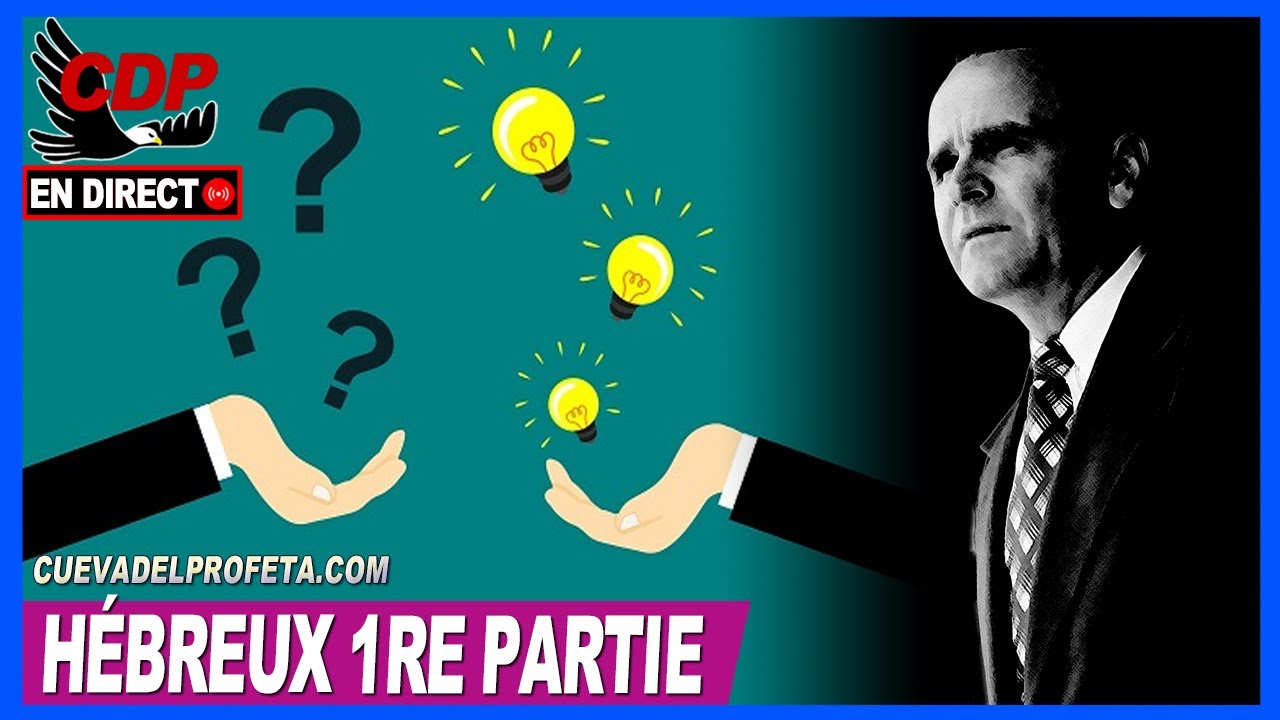Questions et réponses sur Hébreux, 1re partie | William Branham