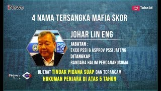 Inilah 4 Nama Tersangka Kasus Pengaturan Skor - iNews Sore 29/12