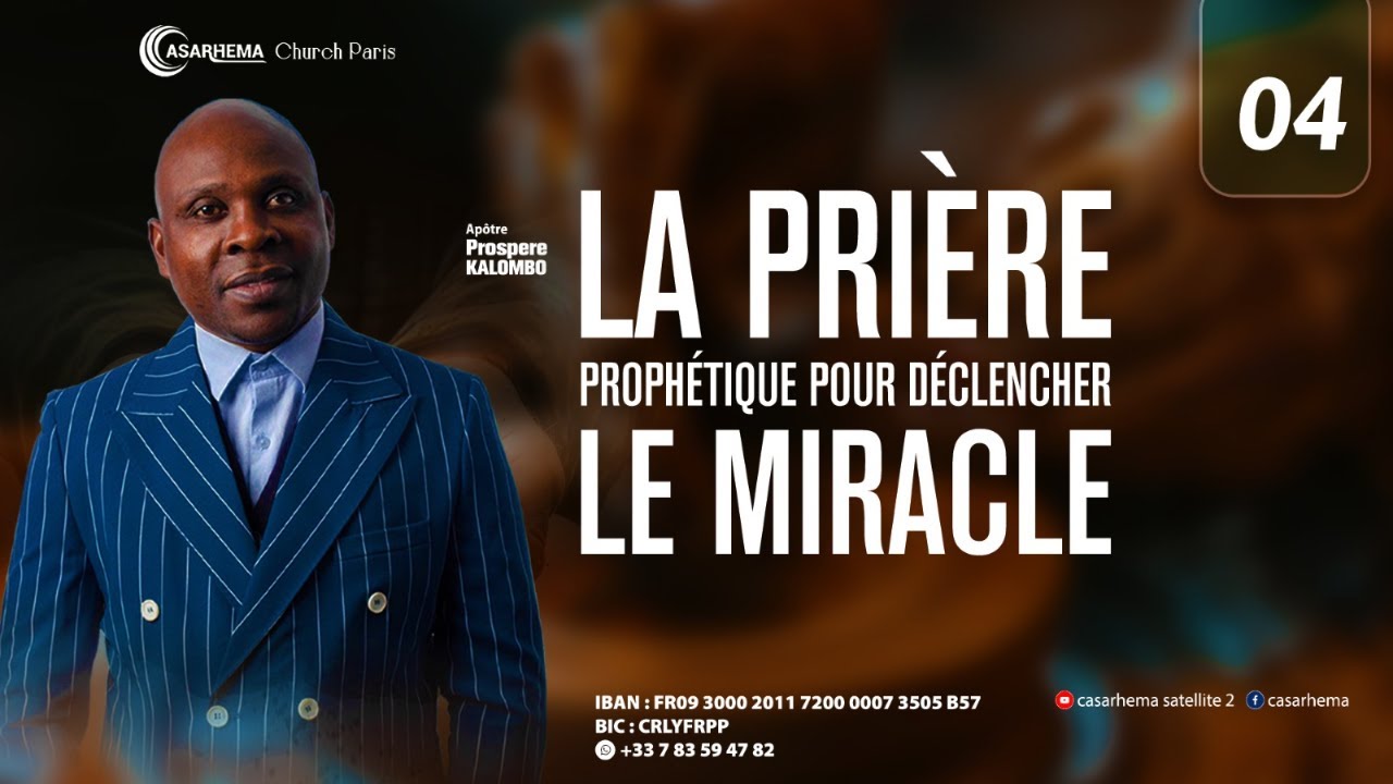 La prière prophétique pour déclencher le miracle  | Prophète Blaise Manzambi