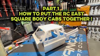 PART 1 How to put the RC EAST square body cabs together .#howto #diy #3d #custom 