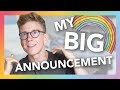 I have a BIG announcement...