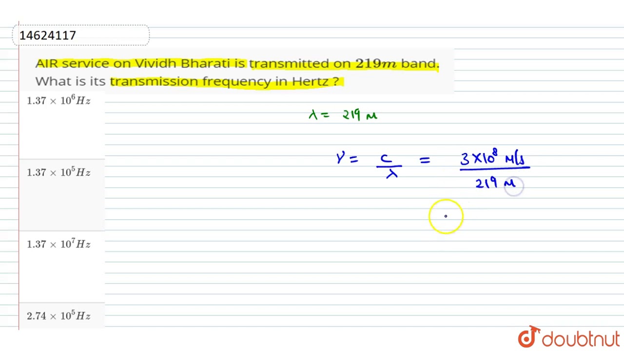 AIR Service On Vividh Bharati Is Transmitted On 219m Band What Is 