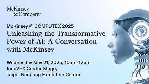 InnoVEX 2025: Unleashing the Transformative Power of AI: A Conversation with McKinsey