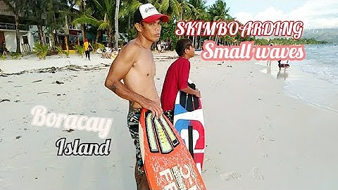 Boracay Island Front Beach Skimboarding//Small waves