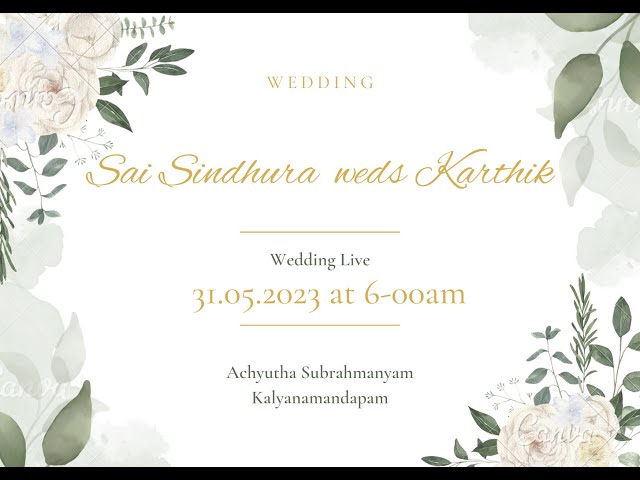 Sai Sindura weds Karthik Wedding Live 31-05-2023 at 6-00 am