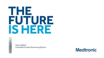 Meet LINQ II™ Insertable Cardiac Monitoring System