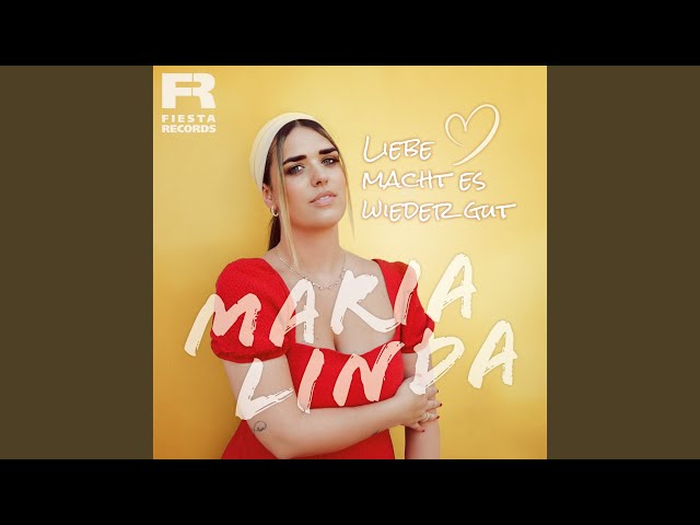 MARIA LINDA - LEICHT WIE NIE