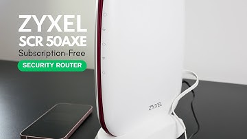 Zyxel SCR 50AXE Review - Subscription-Free WiFi6 Security Router