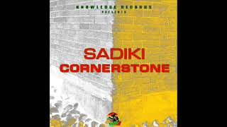 Sadiki - Cornerstone (Official Audio) (New Reggae 2024) (Knowledge Records) (April 2024) by DJLass Angel Vibes 1,773 views 1 month ago 4 minutes, 12 seconds