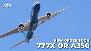 New 777X Or A350 Order?