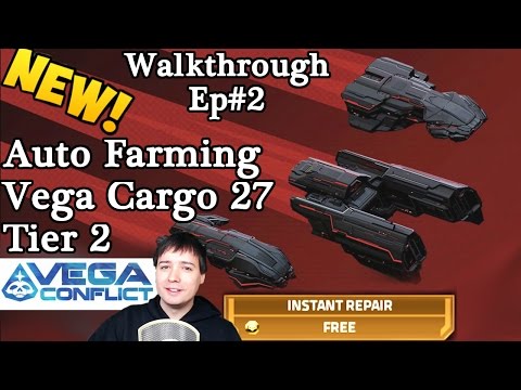 vega-conflict-new-auto-fleet-tutorial:-tier-2-(27-cargo)