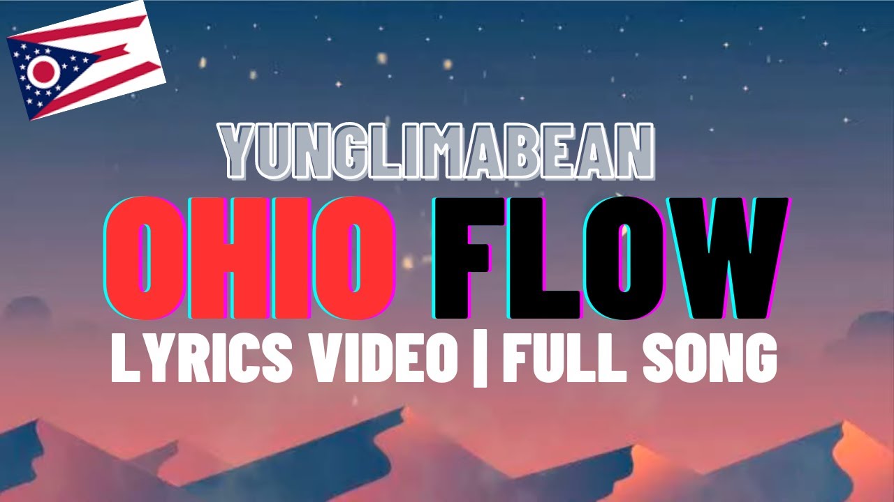 Yunglimabean - 'Ohio Flow' | Lyrics Video