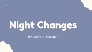 NIGHT CHANGES||SAFIRA