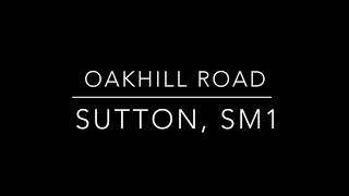 Oakhill Road Sutton Sm1