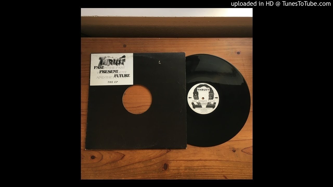 Thrust – Past, Present, Future - The EP – All Night Flight Records