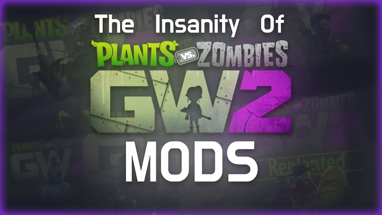 Top mods at Plants vs. Zombies: Garden Warfare 2 Nexus - Mods and