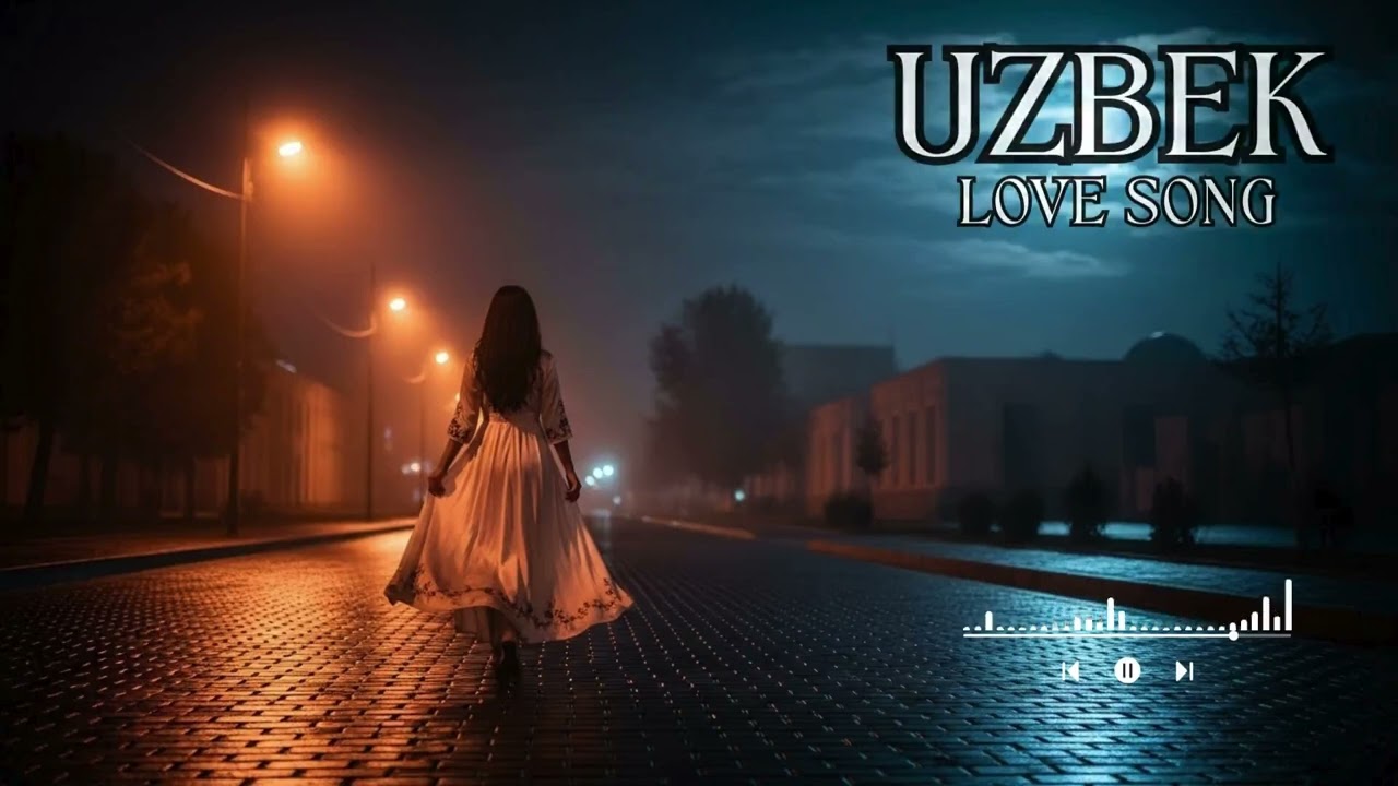 Most Emotional Uzbek Love Songs 2026 | Romantic Music for Night