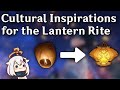 The Cultural Inspirations for the Lantern Rite Festival in Genshin Impact