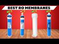 The 6 Best RO Membranes of 2026 | Don't Buy an RO Membrane Until You Watch This!