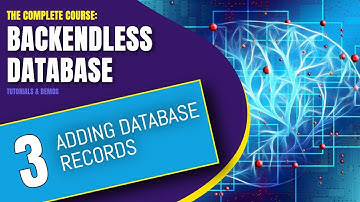 Adding Data Records | Backendless Database Training Course (pt. 3)