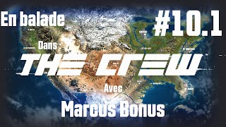 [Balade] The Crew Ep. 10.1 : Petite Balade en Montagne -G27- FR screenshot 1